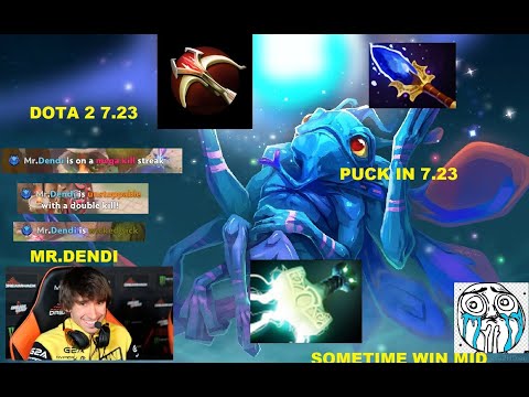[DOTA 2] Puck by Dendi in dota 2 7.23 SomeTime WIN mid ??? HighLights