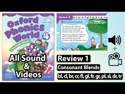 Oxford Phonics World 4 - Review 1: bl, cl, br, cr, fl, gl, fr, gr, pl, sl, dr, tr