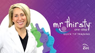 Video thumbnail for Zirc's Mr. Thirsty® One-Step | Quick Tip Training - Short by Zirc Dental Products