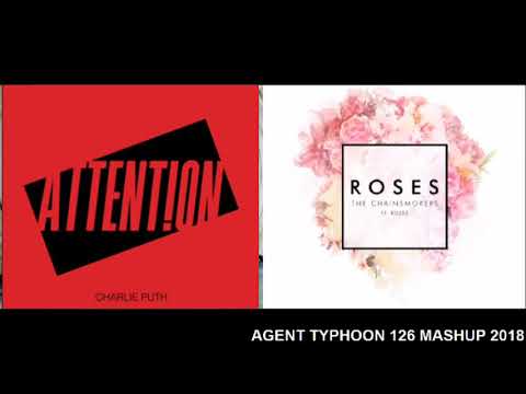 Attention Vs Roses | Charlie Puth x The Chainsmokers | Mashups 2018