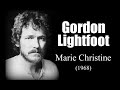 Gordon Lightfoot - Marie Christine (1968)