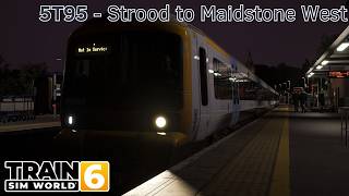 5T95 - Strood to Maidstone West - Medway Valley Line - Class 465 - Train Sim World 6