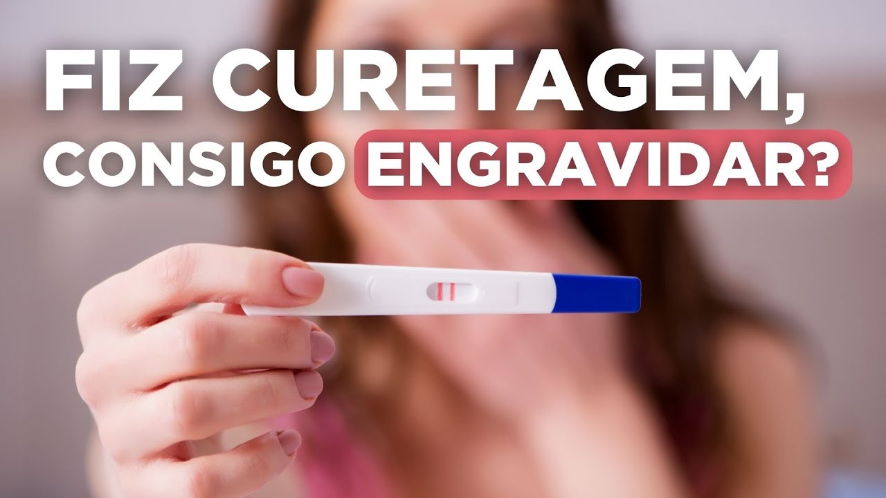 ENGRAVIDAR depois da CURETAGEM?!