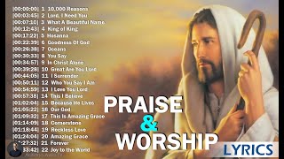 Top 50 Praise And Worship Songs 🙏 Nonstop Praise And Worship Songs ✝️ Best Praise And Worship Lyrics
