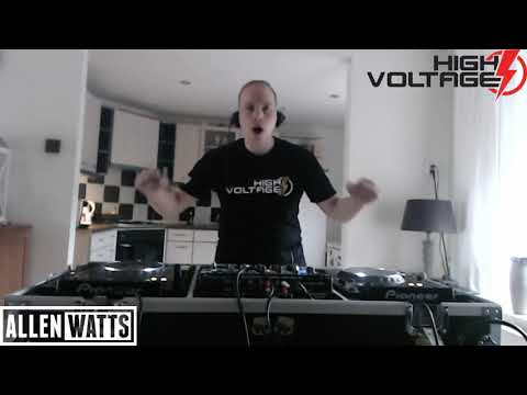 Allen Watts presents - High Voltage Live Stream - [Episode 02]