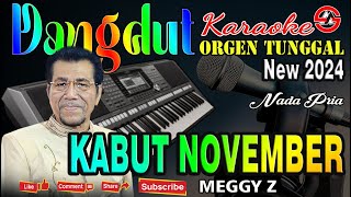 Download lagu Kabut November - Karaoke Dangdut Orgen Tunggal (Nada Pria) Meggy Z mp3 Download lagu Kabut November - Karaoke Dangdut Orgen Tunggal (Nada Pria) Meggy Z mp3