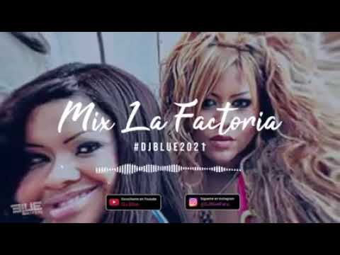 Mix La Factoría (DJ. Blue)