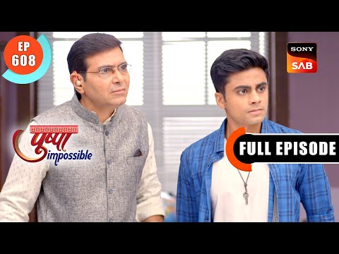 Bapodara Helps Chirag | Pushpa Impossible | Ep 608 | Full Episode | 16 May 2024