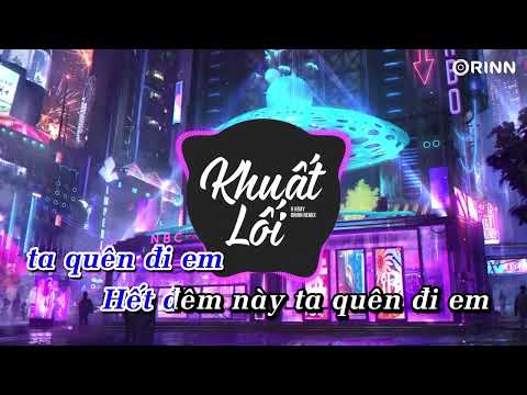 KARAOKE | Khuất Lối (Orinn Remix) - H Kray | Beat Chuẩn