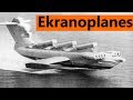 Les Ekranoplanes Soviétiques  - Le Monstre de la Caspienne