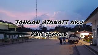 Download lagu Jangan Khianati Aku - Kris Tomahu (lirik) xfactor indonesia mp3 Download lagu Jangan Khianati Aku - Kris Tomahu (lirik) xfactor indonesia mp3