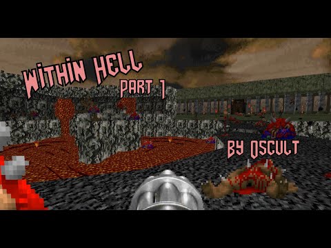 Within Hell - By Oscult - U.V. - Blind - Part 1