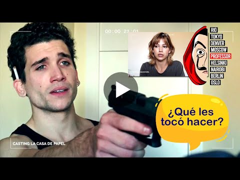 How was the CASTING for the ACTORS of LA CASA DE PAPEL?