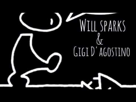 Will Sparks & Gigi D'agostino - Bla Bla Yeah (Greg Fisher after mashup)