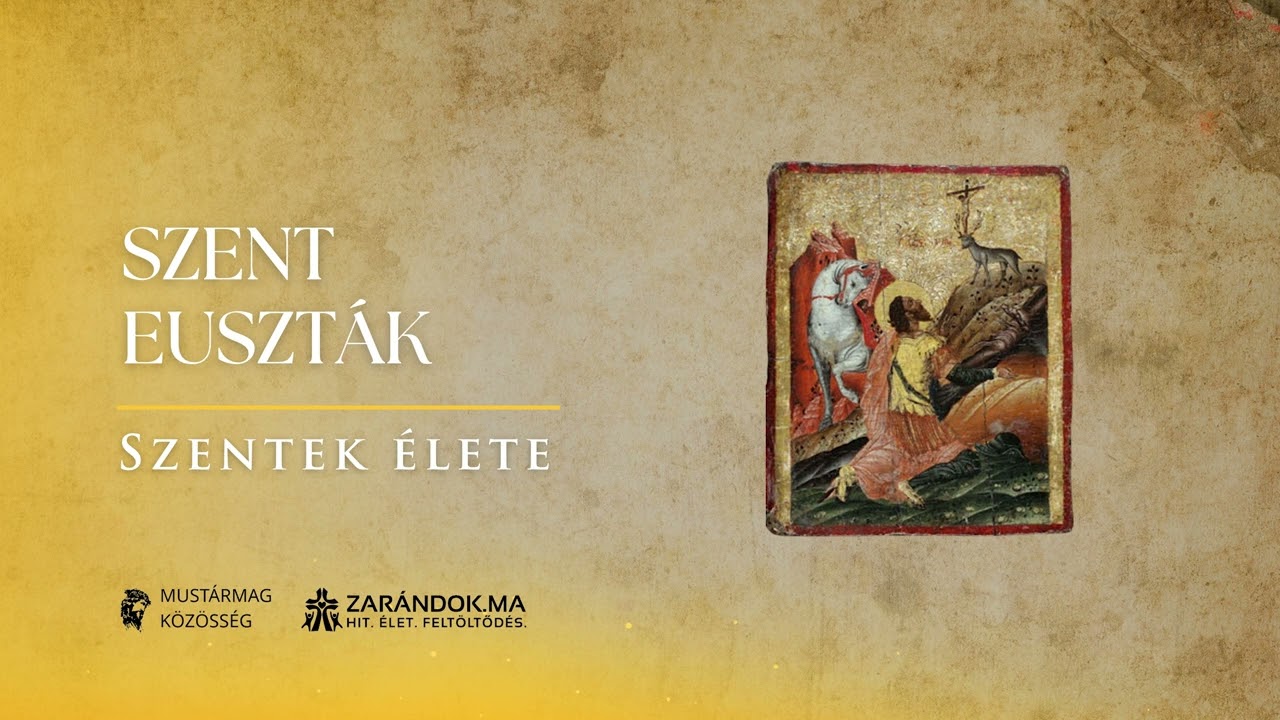 Szent Euszták és a szarvas agancsai között felragyogó kereszt – Szentek élete
