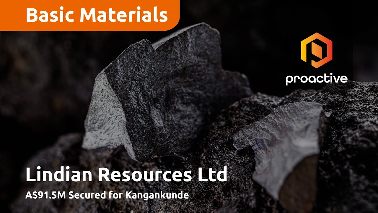 Just The Facts: Lindian secures A$91.5M placement to advance Kangankunde rare earths project