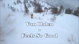 Van Halen - "Feels So Good" HQ/With Onscreen Lyrics! Only lyrics video for this on YouTube!