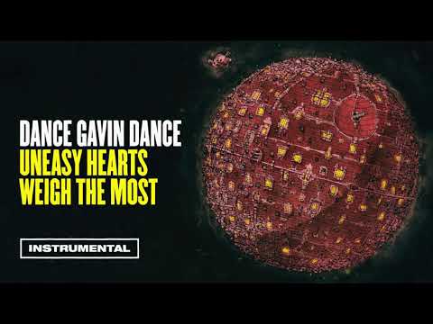 Dance Gavin Dance - Uneasy Hearts Weigh The Most (Instrumental)