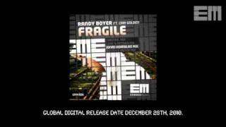 Randy Boyer feat. Cari Golden - Fragile (Jonas Hornblad Remix) SAMPLER EDIT