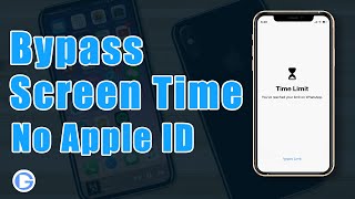 How to Bypass Screen Time Passcode on iPhone 13 without Passcode/Apple ID