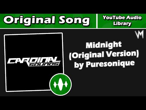 Midnight (Original Version) by Puresonique | Original Song | Re-Uploaded