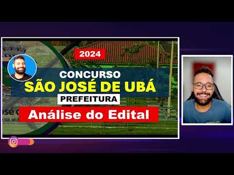 Concurso Prefeitura Municipal de São José de Ubá-RJ (2024) - Análise do Edital + Iremos fazer a LOM