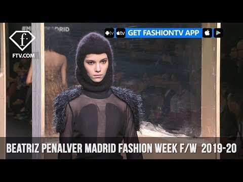 Beatriz Penalver Madrid Fashion Week Fall/Winter  2019-20 | FashionTV | FTV