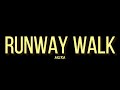 Runway Walk [Edit Audio]