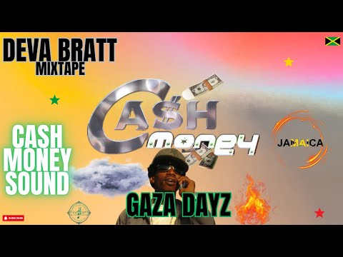 🔥 Deva Bratt Epic 'Gaza Dayz' Mixtape! | Cash Money Sound 🎶 | Don’t Miss It!