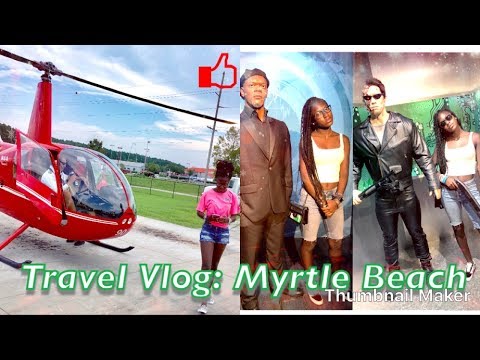Travel Vlog: Myrtle Beach
