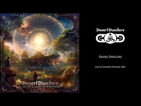 Desert Dwellers - Live at Lucidity Fest 2023