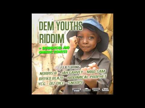 Why You Did That To Me - Bliss Zion & Snoopy (Dem Youths Riddim)