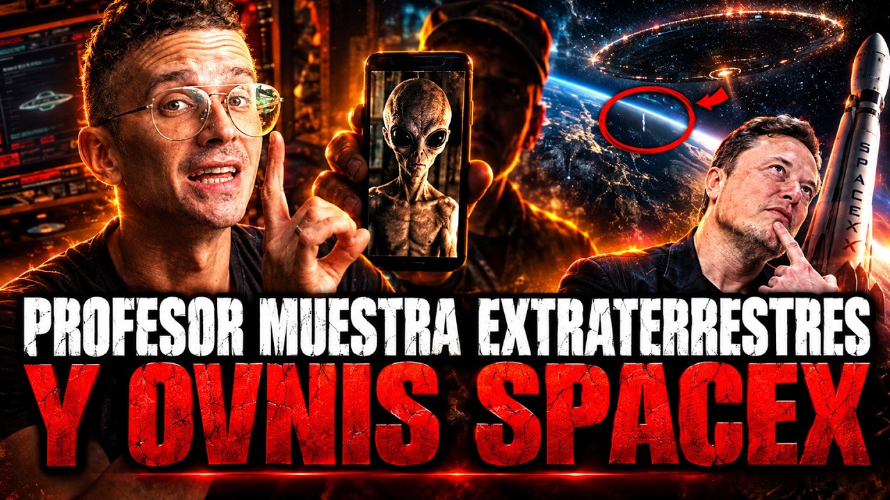 PROFESOR QUE GRABA "EXTRATERRESTRES" Y LOS OVNIS DE SPACEX