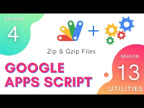 Zip & Gzip Files (Cloud Natural Language Preview) - Episode 13.4 | Apps Script ~ Utilities Service