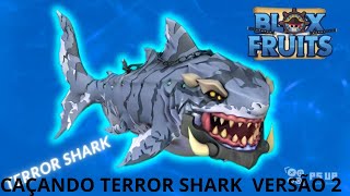 CAÇANDO TERROR SHARK  VERSÃO 2