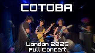 COTOBA EU TOUR LONDON LIVE 2025 @bandcotoba (FULL SHOW)