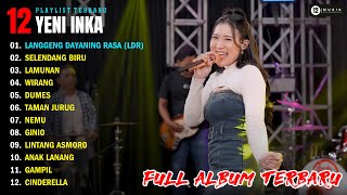 Download lagu YENI INKA 'LANGGENG DAYANING RASA (LDR)' | FULL ALBUM TERBARU 2024 mp3 Download lagu YENI INKA 'LANGGENG DAYANING RASA (LDR)' | FULL ALBUM TERBARU 2024 mp3