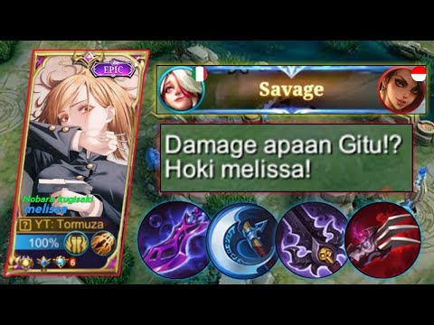 SAVAGE! 13 KILLS MELISSA PERFECT BUILD! ENEMY ONE SECOND DELETE! | Mobile Legend Bang Bang.