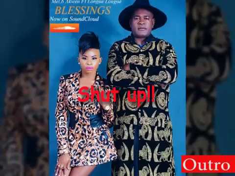 Mel b Akwen Ft Longue Longue - Blessings (Lyrics video) (Music Camerounaise)