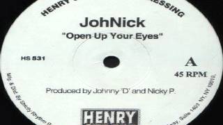 JohNick ‎-- Open Up Your Eyes
