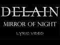 Delain Mirror Of Night 2023 Lyric Video