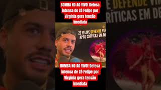 BOMBA NO AO VIVO! Defesa intensa de Zé Felipe por Virginia gera tensão imediata