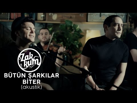 ZAKKUM // Bütün Şarkılar Biter (Akustik)