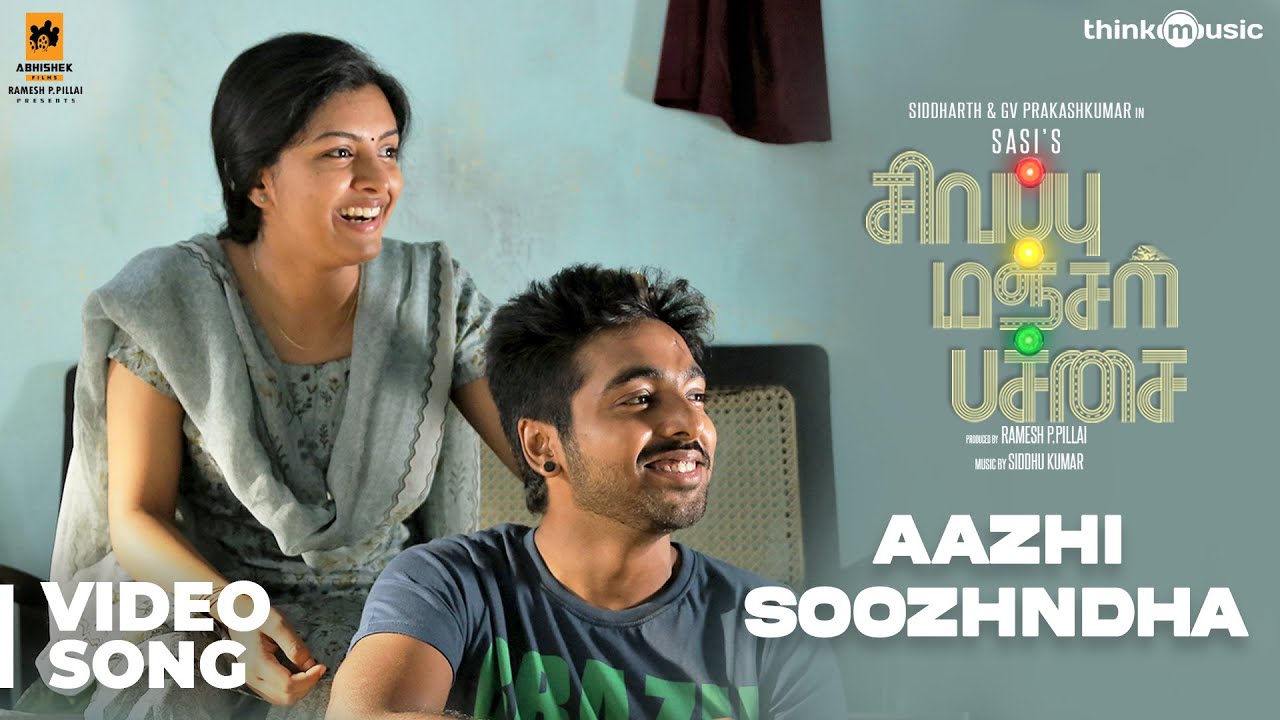 Aazhi Soozhndha Song Lyrics | Sivappu Manjal Pachai | Srikanth Hariharan