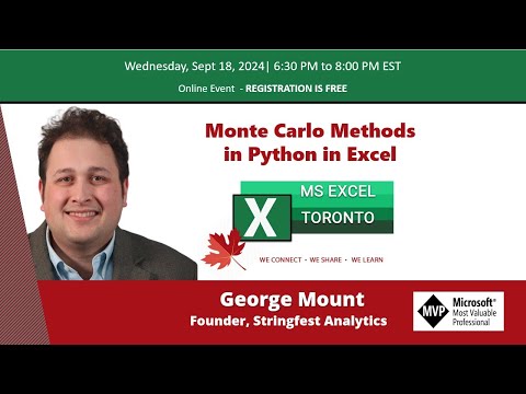 Excel Toronto Meetup - Monte Carlo Methods in Python in Excel - George Mount