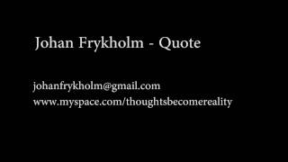Johan Frykholm - Quote (studio version only audio)