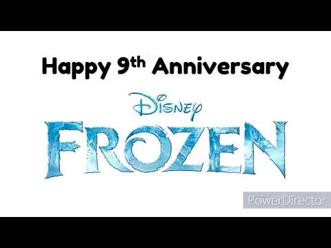 Happy 9th Anniversary, Frozen! (11/27/2022)
