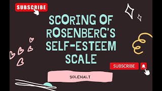 Scoring of Rosenberg Self-Esteem Scale