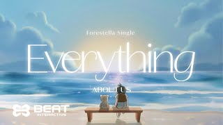 포레스텔라(Forestella) 'Everything' special video