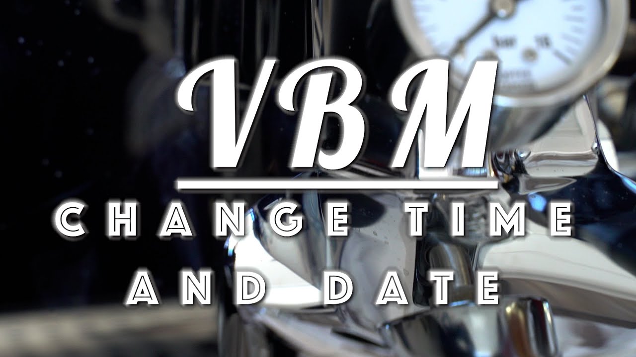 How to: Change Time and Date on VBM Dual Boiler Espresso Machines